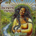 Allwhere, a CD by AncestorEnergy