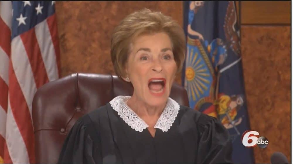 judge judy yelling